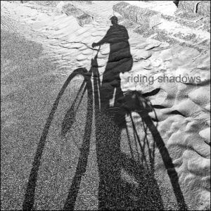 riding shadows
